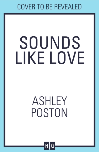 Sounds Like Love - Ashley Poston
