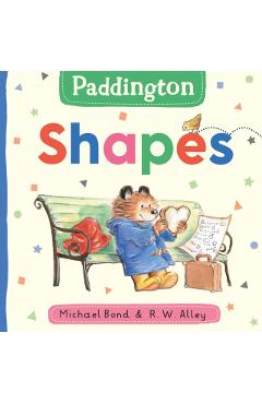 Coperta cărții 'Paddington: Shapes - Michael Bond'
