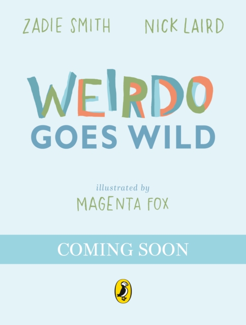 Weirdo Goes Wild - Zadie|laird Smith