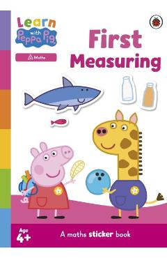 Coperta cărții 'Learn with Peppa: First Measuring sticker activity book -'