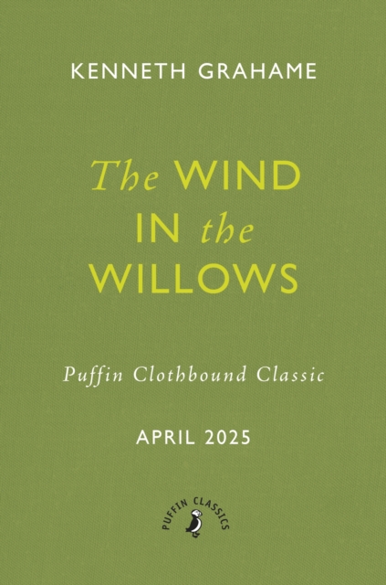 Wind in the Willows - Kenneth Grahame