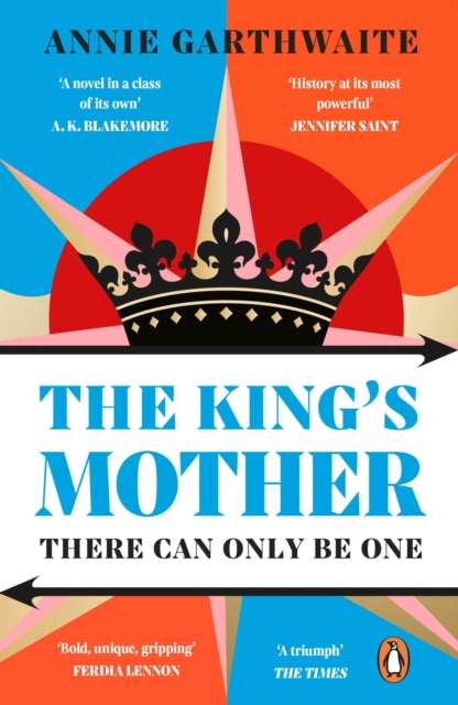 King’s Mother - Annie Garthwaite