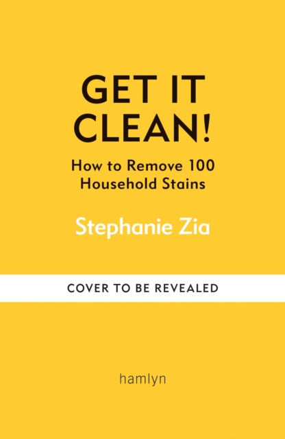 Get It Clean - Stephanie Zia