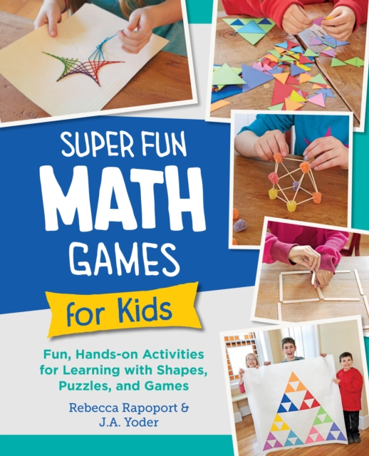 Super Fun Math Games for Kids - Rebecca|yoder Rapoport