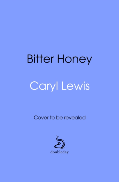 Bitter Honey - Caryl Lewis