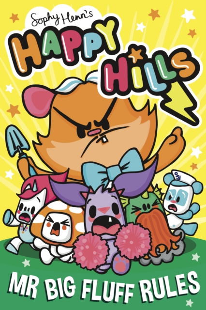 Mr Big Fluff Rules - Sophy Henn