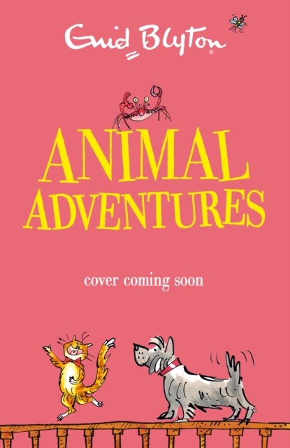Animal Adventure Stories - Enid Blyton