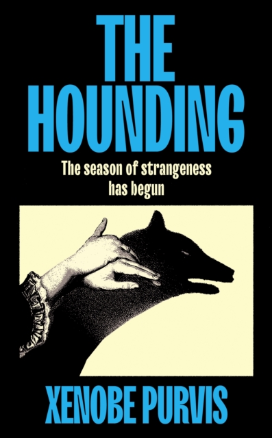 Hounding - Xenobe Purvis