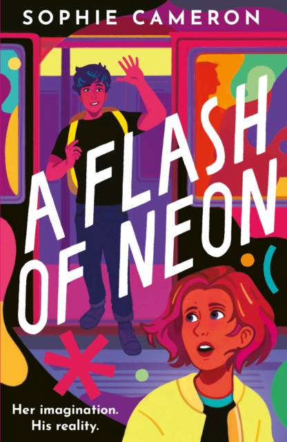 Flash of Neon - Sophie Cameron