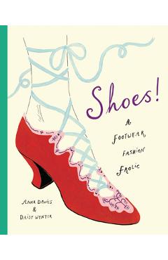 Poza produsului Shoes! - Anna Davies