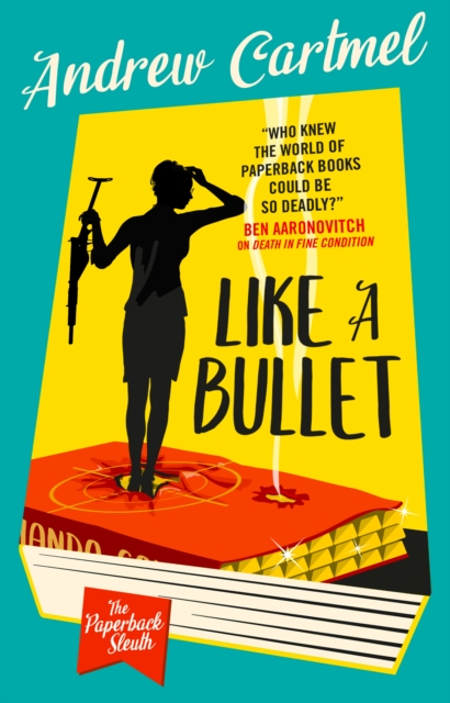 Paperback Sleuth - Like a Bullet - Andrew Sleuth