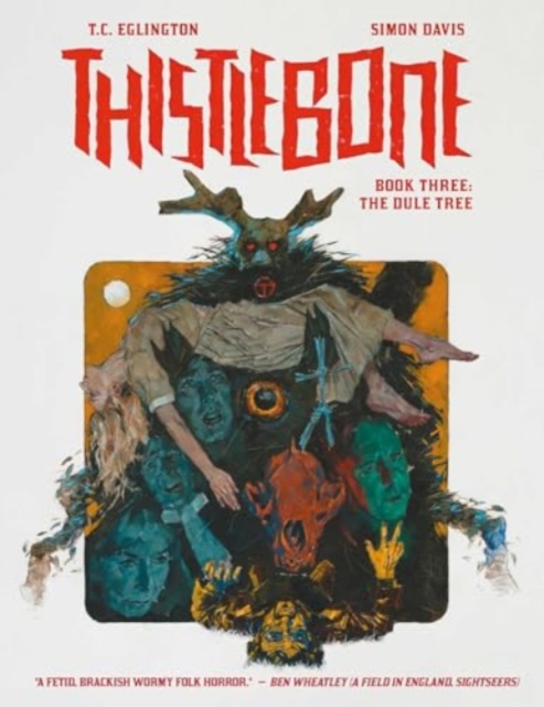 Thistlebone Book Three: The Dule Tree - T.c. Eglington