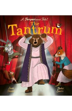 Poza produsului The Tantrum - Louie Stowell