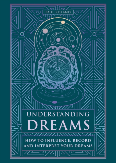 Understanding Dreams - Paul Roland