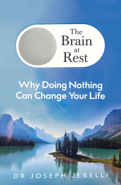 Brain at Rest - Joseph Jebelli