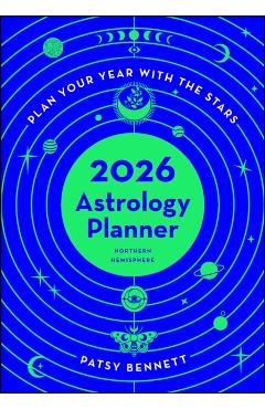 Poza produsului 2026 Astrology Planner - Northern Hemisphere - Patsy Bennett