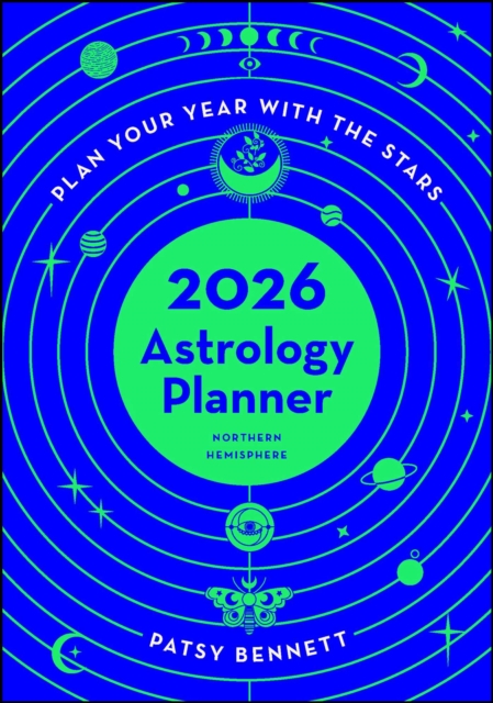 2026 Astrology Planner - Northern Hemisphere - Patsy Bennett