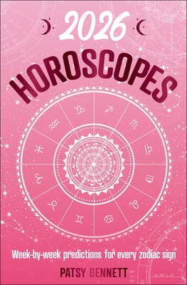 2026 Horoscopes - Patsy Bennett