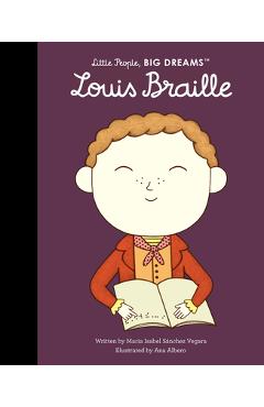 Poza produsului Louis Braille - Maria Isabel Sanchez Vegara