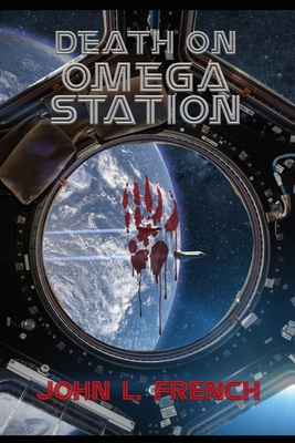 Coperta cărții 'Death on Omega Station - John L. French'