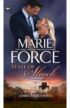 Coperta cărții 'State of Shock - Marie Force'