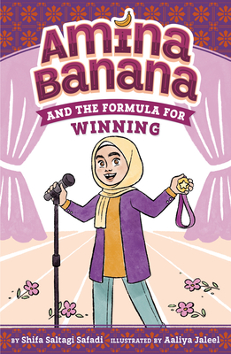 Amina Banana and the Formula for Winning - Shifa Saltagi Safadi