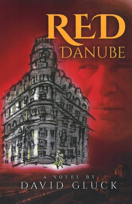 Red Danube - David Gluck