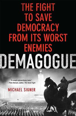 Demagogue - Michael Signer