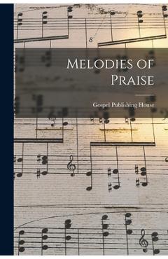 Poza produsului Melodies of Praise - 