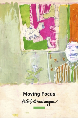 Moving Focus: Essays on Indian Art - K. G. Subramanyan