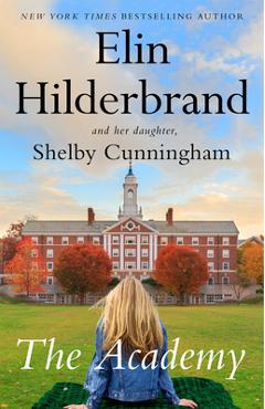 Poza produsului The Academy - Elin Hilderbrand