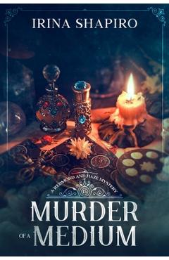 Poza produsului Murder of a Medium: A Redmond and Haze Mystery Book 15 - Irina Shapiro