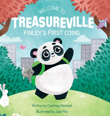 Welcome to Treasureville: Finley's First Coins - Courtney Reinhold