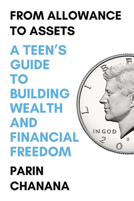 From Allowance to Assets - Parin Chanana