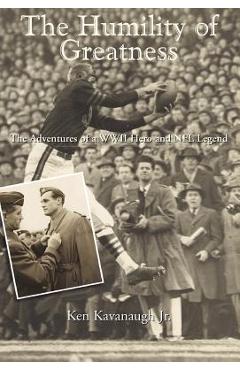 Coperta cărții 'The Humility of Greatness - Ken Kavanaugh'