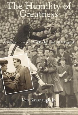 The Humility of Greatness - Ken Kavanaugh