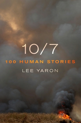 10/7: 100 Human Stories - Lee Yaron