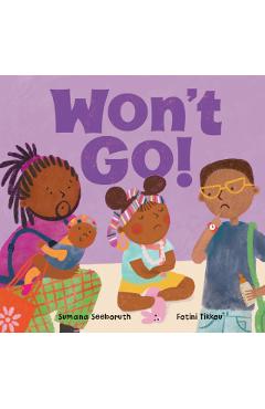 Poza produsului Won't Go! - Sumana Seeboruth