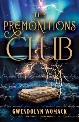 The Premonitions Club - Gwendolyn Womack