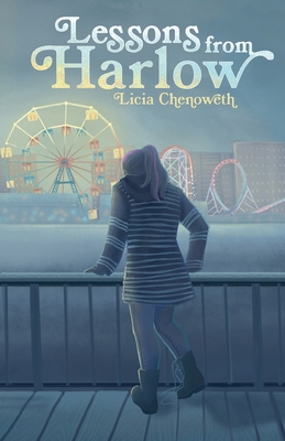 Lessons from Harlow - Licia Chenoweth
