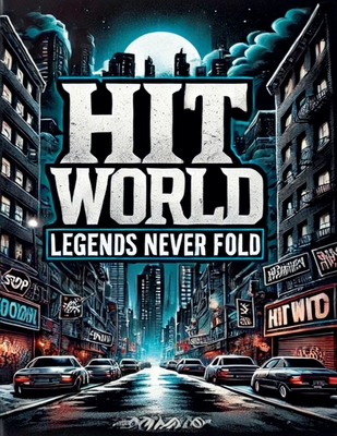 Hitworld Legends Never Fold - Ashley Henderson