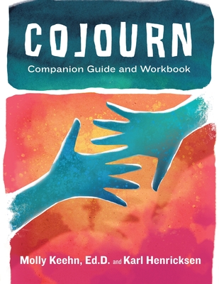 Coperta cărții 'CoJourn Companion Guide and Workbook - Molly Keehn'