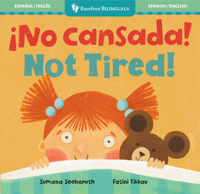 ¡No Cansada! / Not Tired! - Sumana Seeboruth