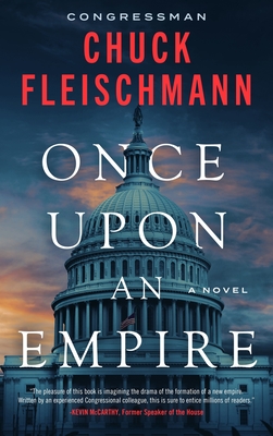 Once Upon an Empire - Chuck Fleischmann