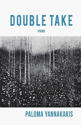 Double Take - Paloma Yannakakis
