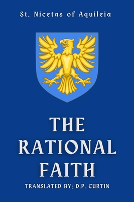 The Rational Faith -