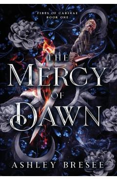 Coperta cărții 'The Mercy of Dawn - Ashley Bresee'
