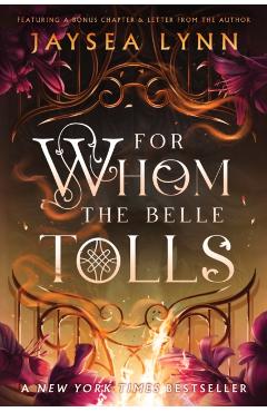 For Whom the Belle Tolls - Jaysea Lynn