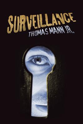Surveillance - Thomas Mann