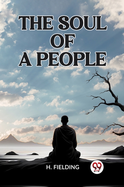The Soul of a People - H. Fielding